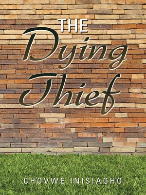 cover image of The Dying Thief